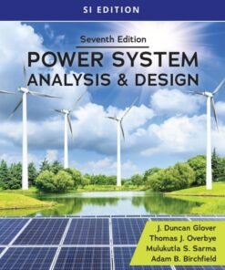Power System Analysis and Design, SI Edition 7th Edition - Original PDF ebook