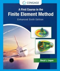 A First Course in the Finite Element Method, Enhanced Version 6th Edition - Original PDF ebook