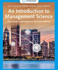 An Introduction to Management Science: Quantitative Approaches to Decision Making 16th Edition - Original PDF ebook
