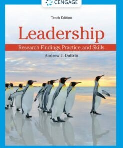 Leadership: Research Findings, Practice, and Skills 10th Edition - Original PDF ebook