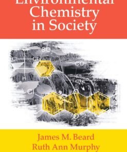 Environmental Chemistry in Society 3rd Edition - Original PDF ebook