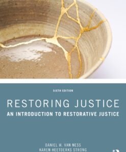 Restoring Justice 6th Edition
An Introduction to Restorative Justice - Original PDF ebook