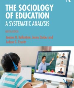 The Sociology of Education 9th Edition
A Systematic Analysis - Original PDF ebook