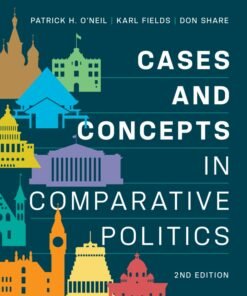 Cases and Concepts in Comparative Politics 2nd Edition - Original PDF ebook