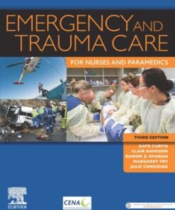 Emergency and Trauma Care for Nurses and Paramedics 3rd Edition - Original PDF ebook
