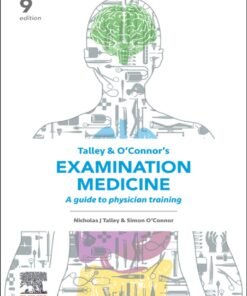 Talley and O’Connor’s Examination Medicine - Inkling 9th Edition - Original PDF ebook