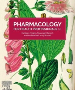 Pharmacology for Health Professionals 6th Edition - Original PDF ebook
