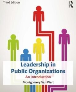 Leadership in Public Organizations: An Introduction 3rd Edition - Original PDF ebook