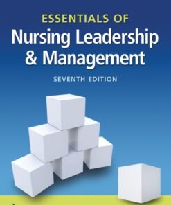 Essentials of Nursing Leadership & Management 7th Edition - Original PDF ebook