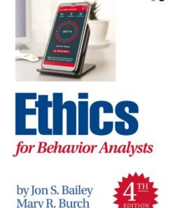 Ethics for Behavior Analysts 4th Edition - Original PDF ebook