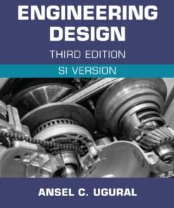 Mechanical Engineering Design (SI Edition) 3rd Edition - Original PDF ebook