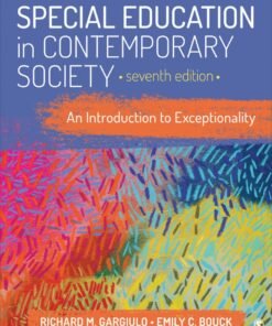 Special Education in Contemporary Society: An Introduction to Exceptionality Interactive Edition 7th Edition - Original PDF ebook