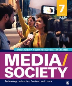 Media/Society: Technology, Industries, Content, and Users 7th Edition - Original PDF ebook