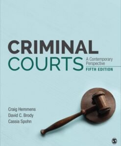 Criminal Courts 5th Edition
A Contemporary Perspective - Original PDF ebook