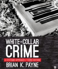 White-Collar Crime 3rd Edition
A Systems Approach - Original PDF ebook