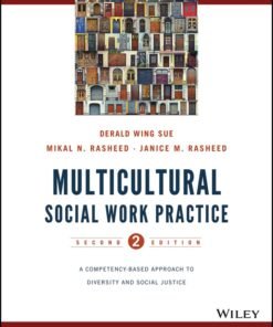 Multicultural Social Work Practice: A Competency-Based Approach to Diversity and Social Justice 2nd Edition - Original PDF ebook