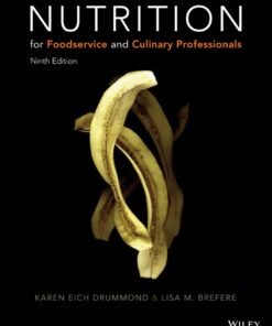 Nutrition for Foodservice and Culinary Professionals 9th Edition - Original PDF ebook