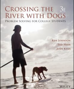 Crossing the River with Dogs: Problem Solving for College Students 3rd Edition - Original PDF ebook