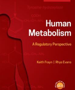 Human Metabolism 4th Edition
A Regulatory Perspective - Original PDF ebook