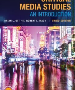 Critical Media Studies 3rd Edition
An Introduction - Original PDF ebook
