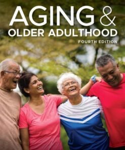 Aging and Older Adulthood 4th Edition - Original PDF ebook