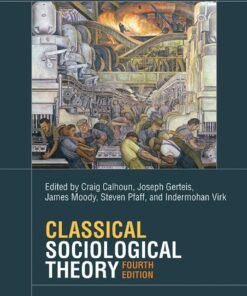 Classical Sociological Theory 4th Edition - Original PDF ebook