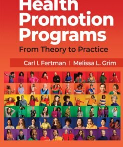 Health Promotion Programs 3rd Edition
From Theory to Practice - Original PDF ebook