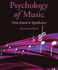 Psychology of Music 2nd Edition
From Sound to Significance - Original PDF ebook