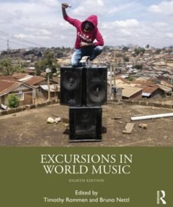 Excursions in World Music 8th Edition - Original PDF ebook