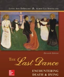 The Last Dance: Encountering Death and Dying 11th Edition - Original PDF ebook