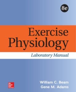 Exercise Physiology Laboratory Manual 8th Edition - Original PDF ebook