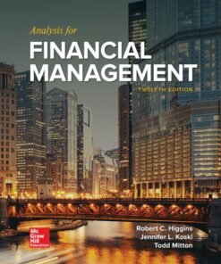Analysis for Financial Management 12th Edition - Original PDF ebook