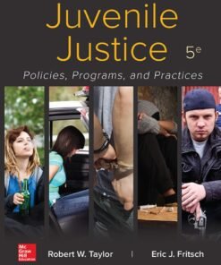 Juvenile Justice: Policies, Programs, and Practices 5th Edition - Original PDF ebook