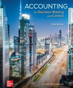 Accounting for Decision Making and Control 10th Edition - Original PDF ebook