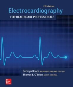 Electrocardiography for Healthcare Professionals 5th Edition - Original PDF ebook