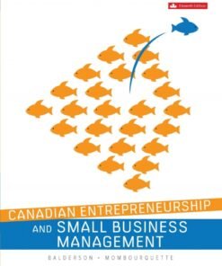 Canadian Entrepreneurship & Small Business Management (Canadian Edition) 11th Edition - Original PDF ebook