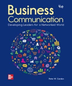 Business Communication: Developing Leaders for a Networked World 4th Edition - Original PDF ebook