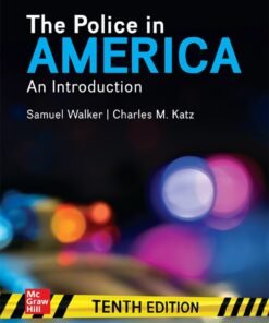 The Police in America: An Introduction 10th Edition - Original PDF ebook