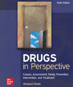 Drugs in Perspective: Causes, Assessment, Family, Prevention, Intervention, and Treatment 10th Edition - Original PDF ebook