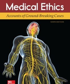 Medical Ethics: Accounts of Ground-Breaking Cases 9th Edition - Original PDF ebook