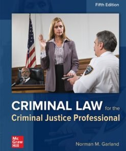 Criminal Law for the Criminal Justice Professional 5th Edition - Original PDF ebook