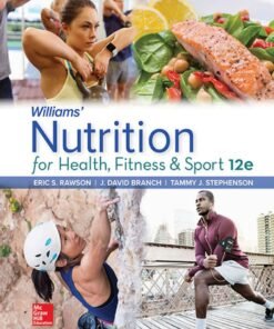 Williams' Nutrition for Health, Fitness and Sport 12th Edition - Original PDF ebook