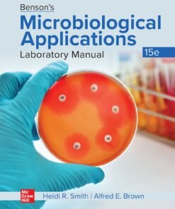 Benson's Microbiological Applications Laboratory Manual--Concise Version 15th Edition - Original PDF ebook