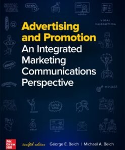 Advertising and Promotion: An Integrated Marketing Communications Perspective 12th Edition - Original PDF ebook