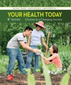 Your Health Today: Choices in a Changing Society 8th Edition - Original PDF ebook