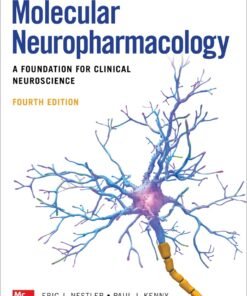 Molecular Neuropharmacology: A Foundation for Clinical Neuroscience 4th Edition - Original PDF ebook