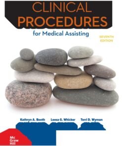 Medical Assisting: Clinical Procedures 7th Edition - Original PDF ebook