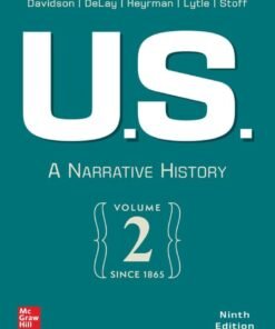 US: A Narrative History, Volume 2: Since 1865 9th Edition - Original PDF ebook