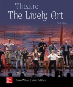 Theatre: The Lively Art 10th Edition - Original PDF ebook