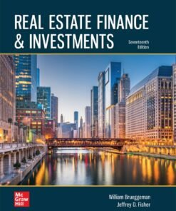 Real Estate Finance & Investments 17th Edition - Original PDF ebook